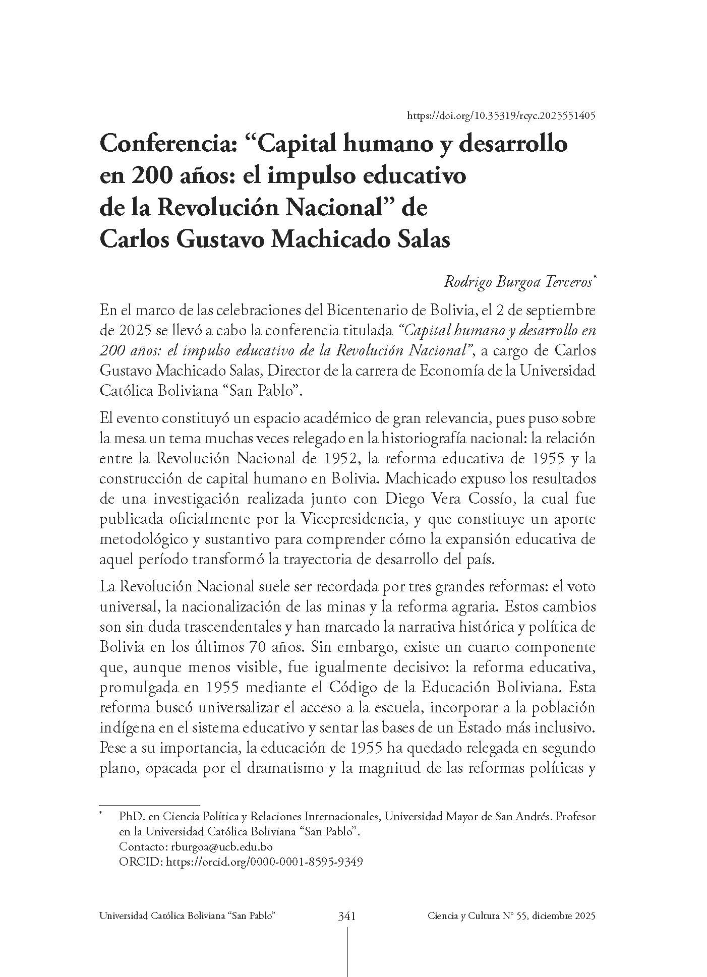 Conferencia: “Capital humano y desarrollo en 200 años: el impulso educativo de la Revolución Nacional” de Carlos Gustavo Machicado Salas