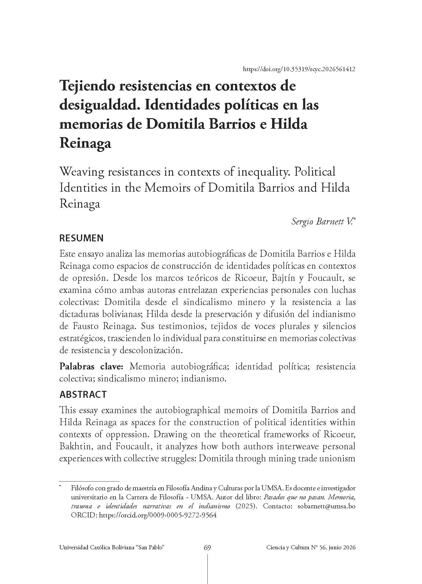 Tejiendo resistencias en contextos de desigualdad. Identidades políticas en las memorias de Domitila Barrios e Hilda Reinaga