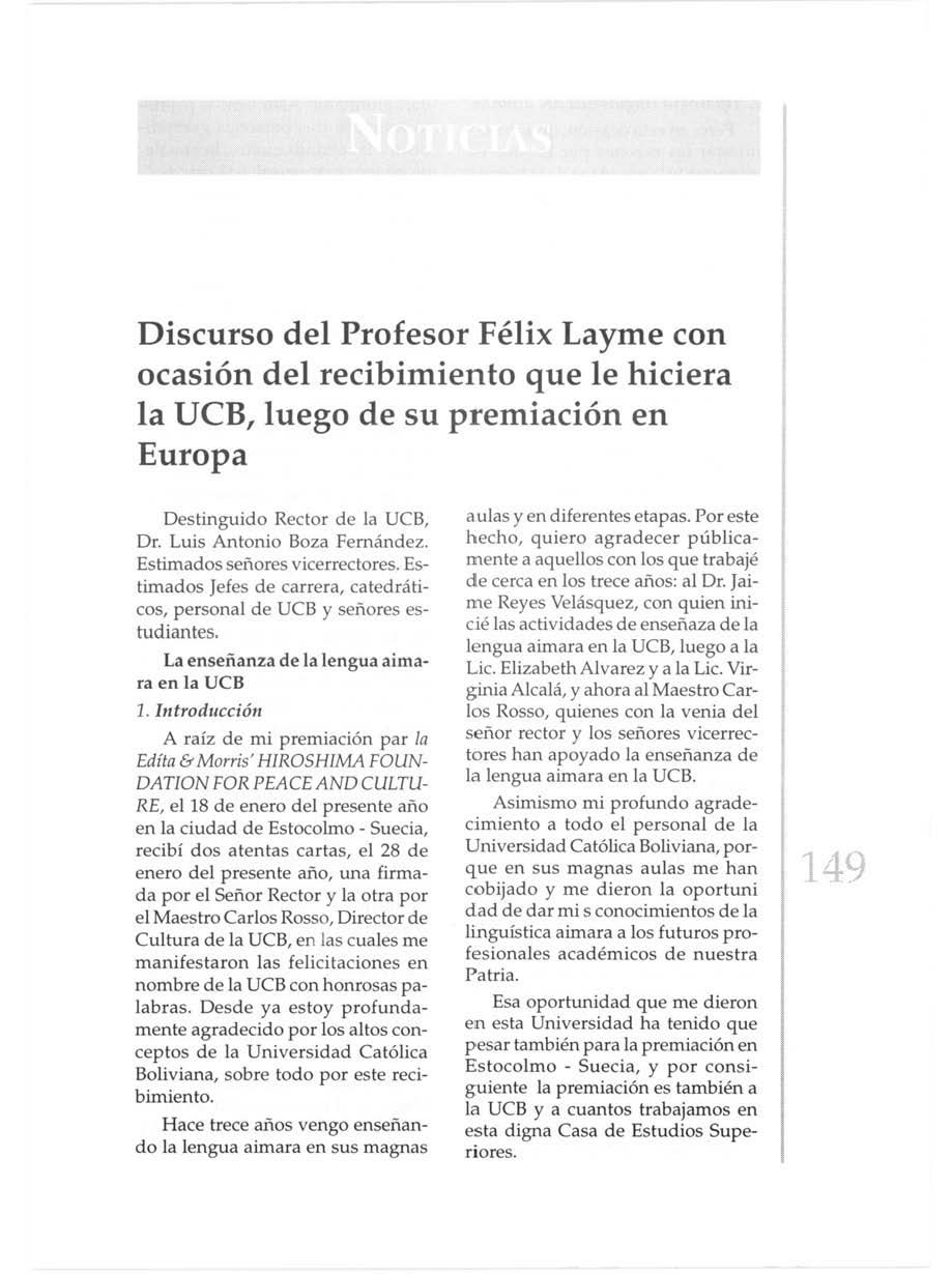 Discurso del Profesor Félix Layme con ocasión del recibimiento que le hiciera la UCB, luego de su premiación en Europa